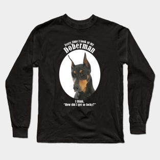 Lucky Doberman Long Sleeve T-Shirt